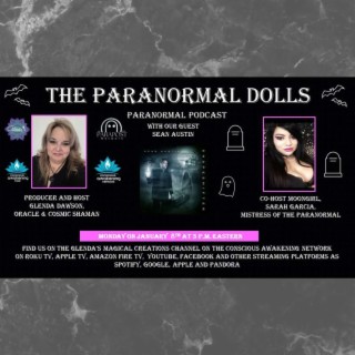 The Paranormal Dolls with guest Sean Austin