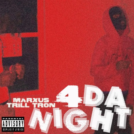 4 da Night ft. Trill Tron | Boomplay Music