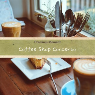 Coffee Shop Concerto