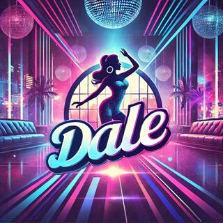 DALE lyrics | Boomplay Music