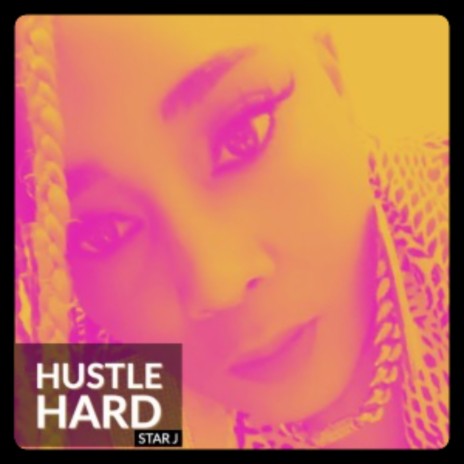 HUSTLE HARD