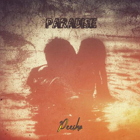 PARADISE | Boomplay Music