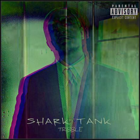 Shark Tank | Boomplay Music