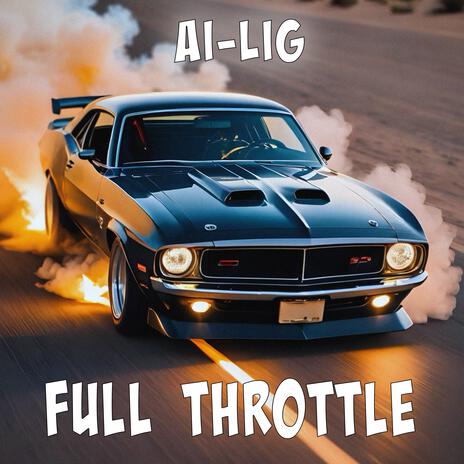 Full Throttle | Boomplay Music