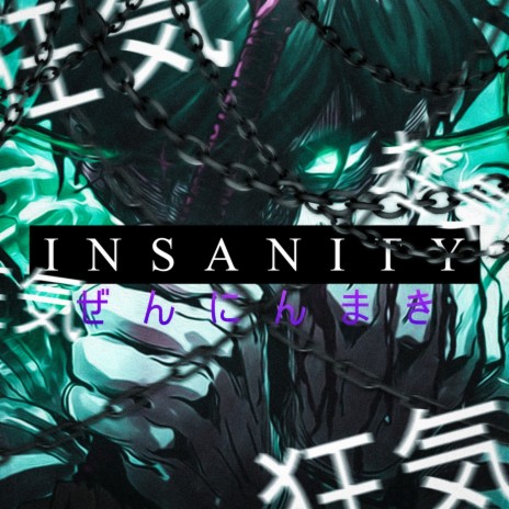 Insanity (Maki Zenin)