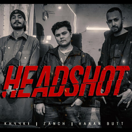 Headshot ft. Prodbyhanan & Zanch | Boomplay Music