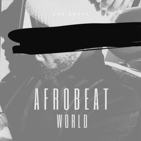 Afrobeat World | Boomplay Music