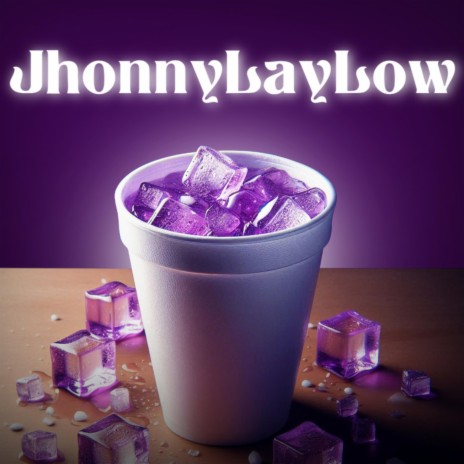 JhonnyLayLow | Boomplay Music