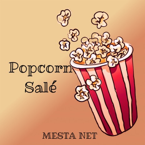 Popcorn Salé | Boomplay Music