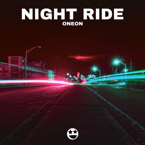 Night Ride | Boomplay Music