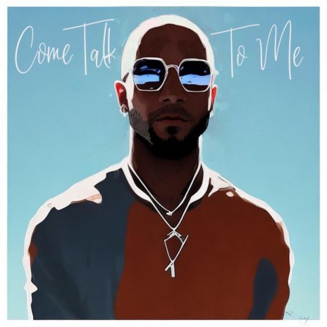 Come Talk To Me ft. L. Michelle | Boomplay Music