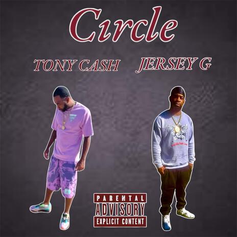 Circle ft. Jersey G | Boomplay Music