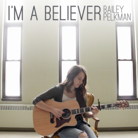 I'm A Believer | Boomplay Music