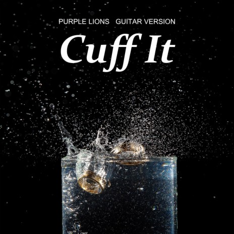 Cuff It (Guitar Version) | Boomplay Music