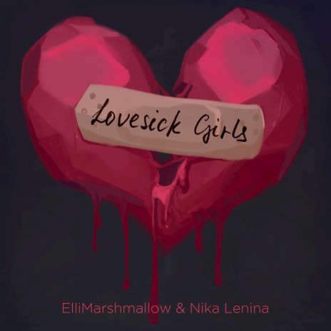 Lovesick Girls (Russian Version) ft. Nika Lenina | Boomplay Music