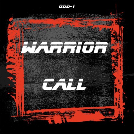 Warrior Call | Boomplay Music