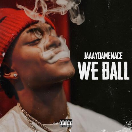 We Ball | Boomplay Music