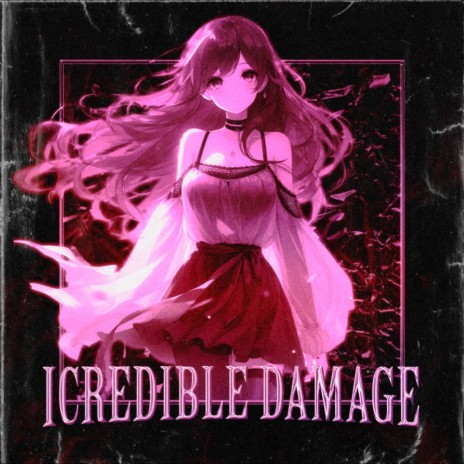 ICREDIBLE DAMAGE ft. dxnkwer & $TAMSY PLXYA