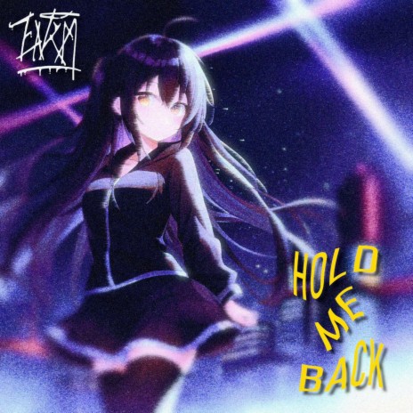 HOLD ME BACK | Boomplay Music