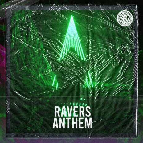 Ravers Anthem | Boomplay Music