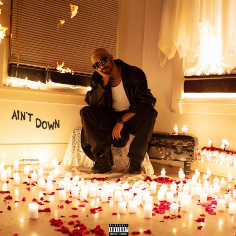 Ain't Down | Boomplay Music