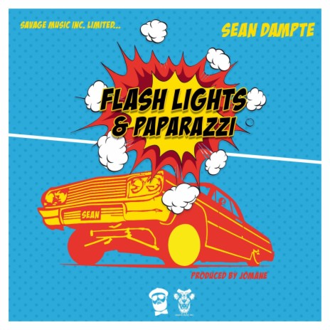 Flashlights & Paparazzi | Boomplay Music