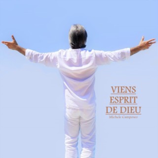 Viens Esprit de Dieu