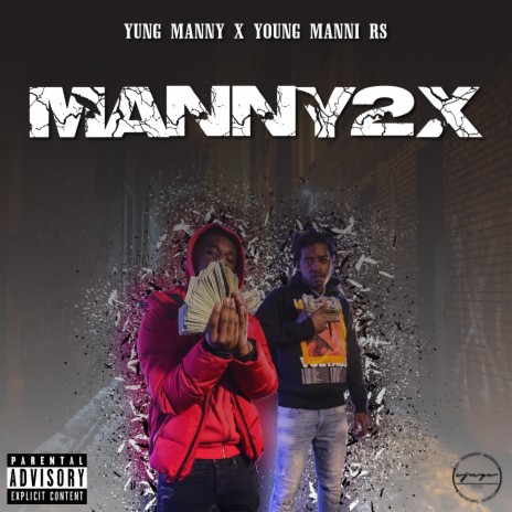 Manny2x ft. Young Manni RS | Boomplay Music