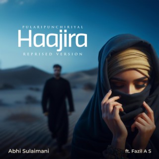 Haajira (Pularipunchiriyal) (Reprised Version)