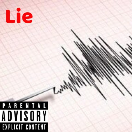 Lie | Boomplay Music