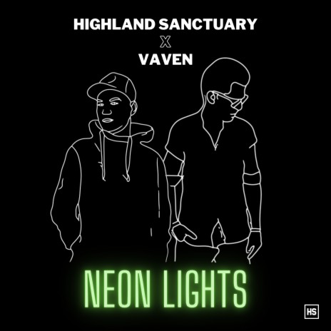 Neon Lights ft. Vaven | Boomplay Music