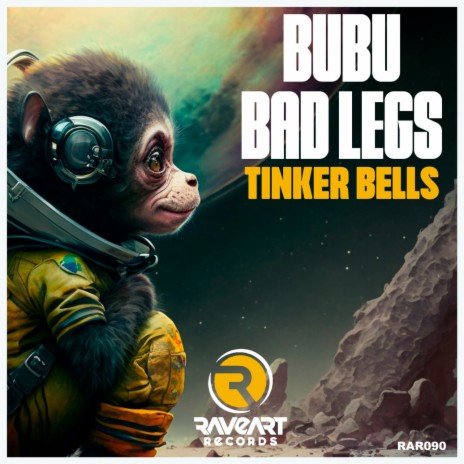 Tinker Bells (Original Mix) ft. Bad Legs | Boomplay Music