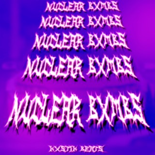 Nuclear Bxmbs