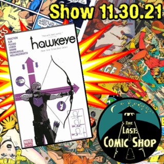Show 11.30.21: Hawkeye