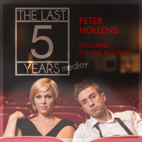 The Last Five Years Medley ft. Evynne Hollens | Boomplay Music