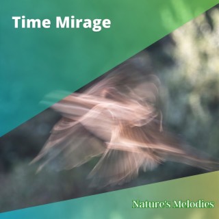 Time Mirage