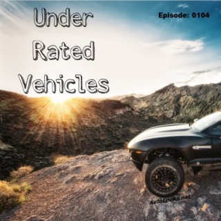 Under Rated Vehicles