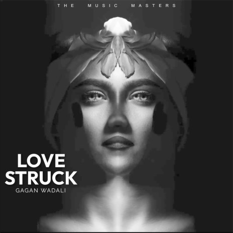 Love Struck | Boomplay Music