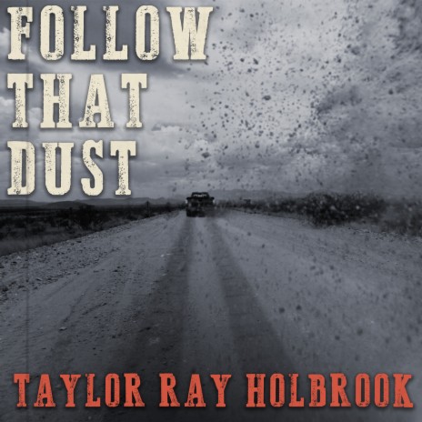 Follow That Dust | Boomplay Music