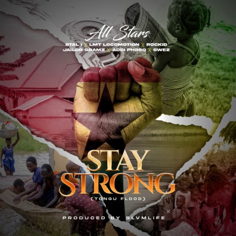 Stay Strong (Tonguflood) ft. Rockid, Lmt Locomotion, Jailor Gramz & Addi Phreq