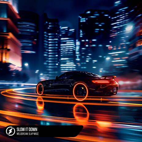 Slow It Down ft. Slap Mage | Boomplay Music