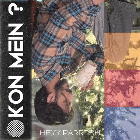 Kon Mein ? | Boomplay Music