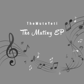 The Mutiny EP