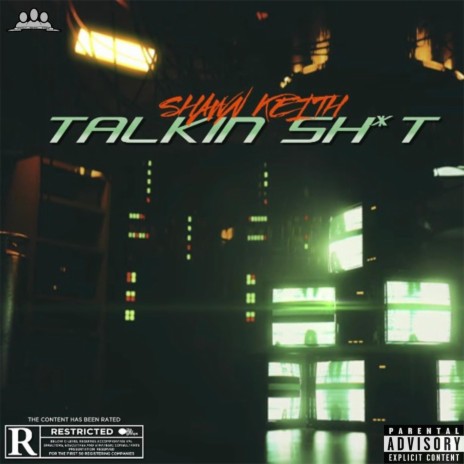 Talkin Sh*t | Boomplay Music