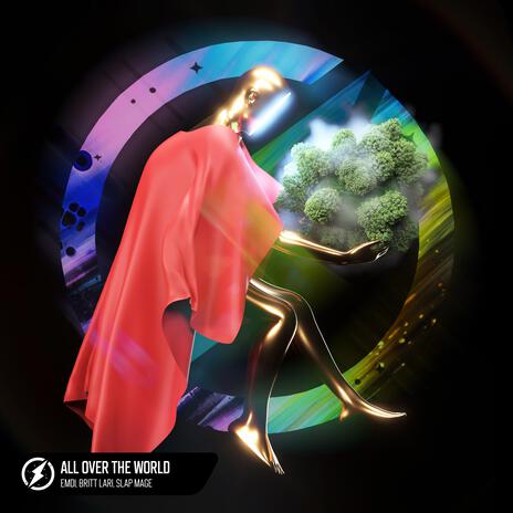 All Over The World ft. Britt & Slap Mage | Boomplay Music