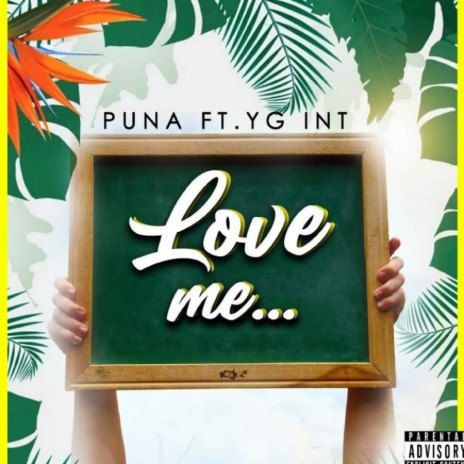 Love Me ft. YG INT | Boomplay Music