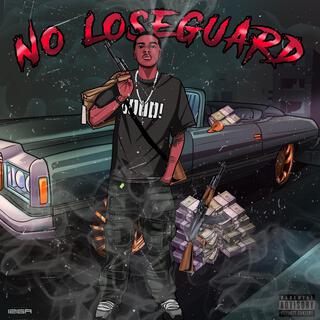 No Loseguard lyrics | Boomplay Music