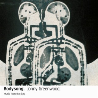 Bodysong. (Remastered)