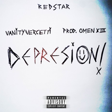 DEPRESION! ((prod. OMEN XIII))