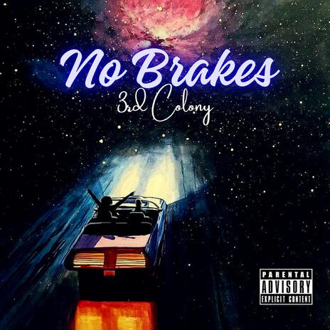 NO BRAKES (RADIO) | Boomplay Music